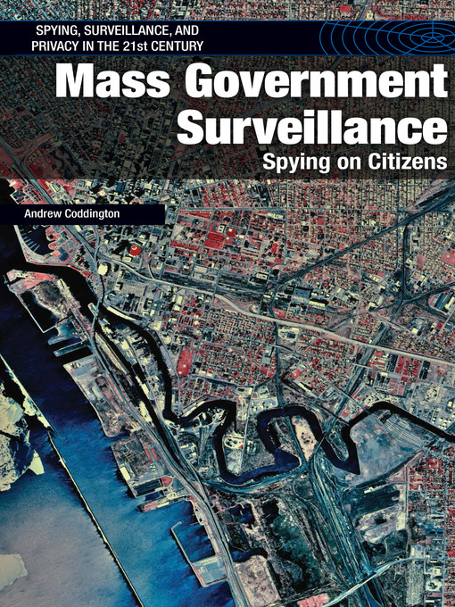 Title details for Mass Government Surveillance by Andrew Coddington - Available